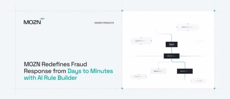 MOZN Redefines Fraud Response from Days to Minutes with AI Rule Builder